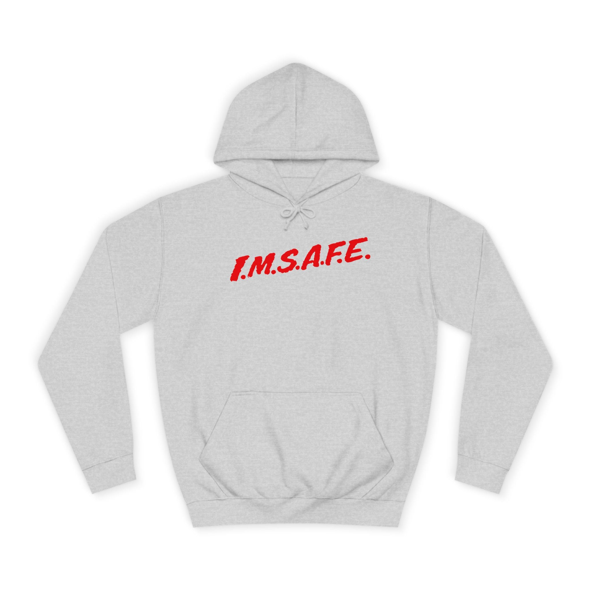 I.M.S.A.F.E. Pullover Hoodie