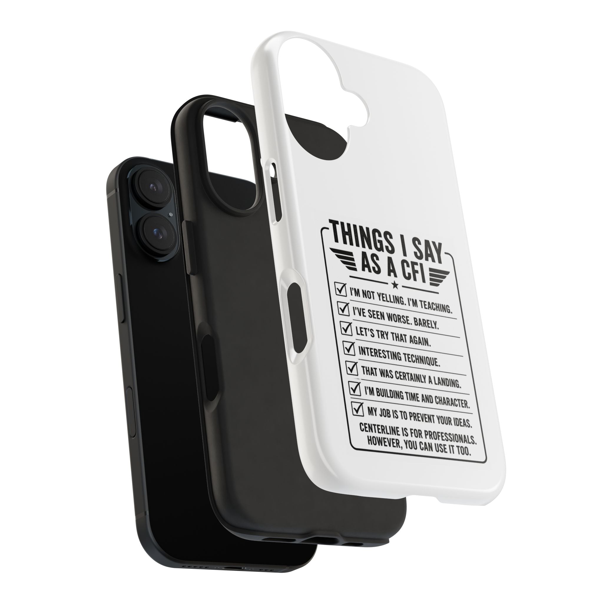 CFI Instructor Quotes Tough Phone Case
