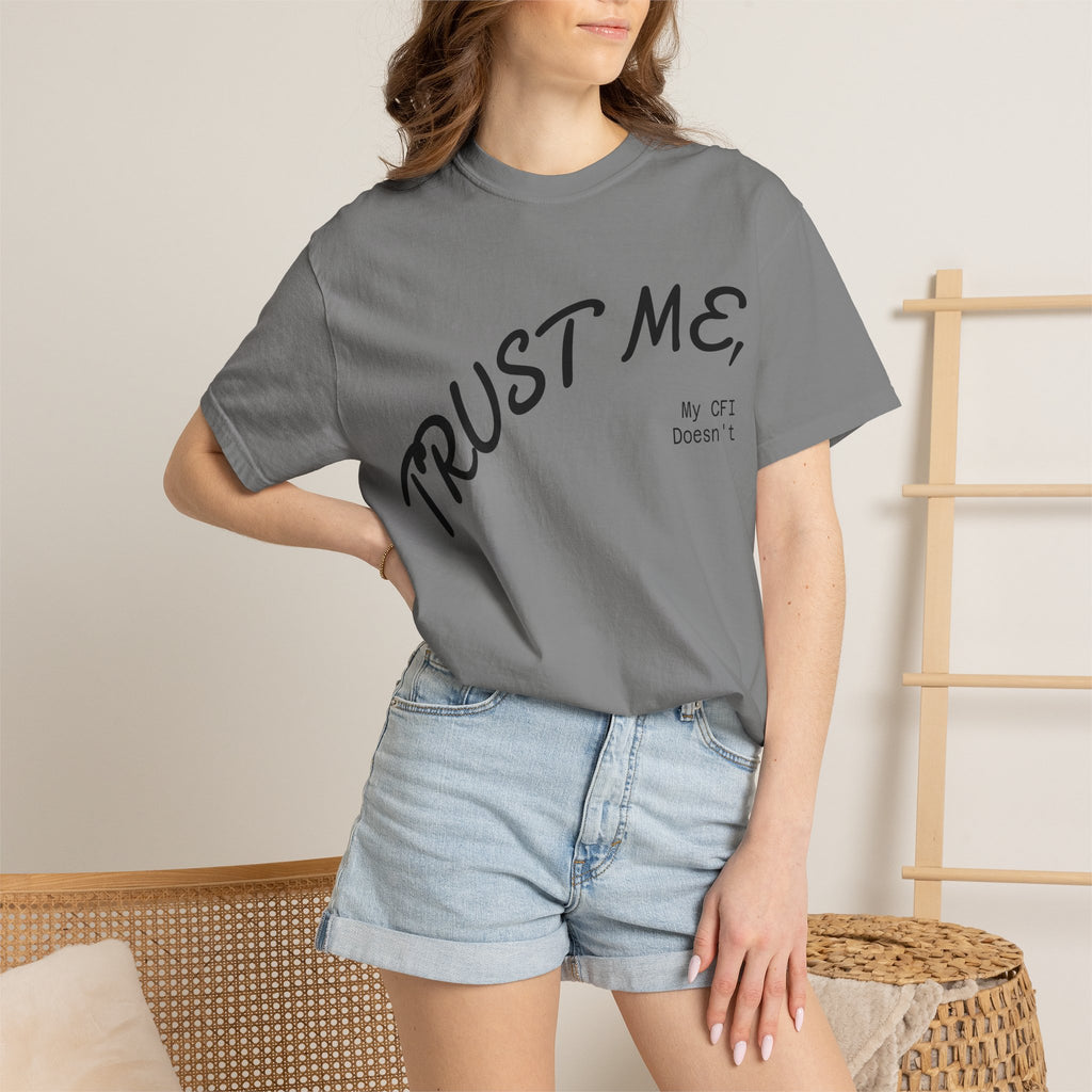Trust Me T-Shirt
