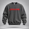 Comfy Crewneck Sweatshirt — I.M.S.A.F.E. Graphic