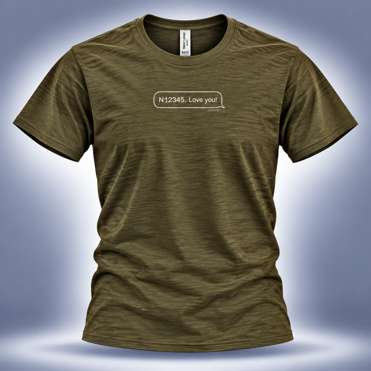 Super Soft and Lightweight Personalized Text Message T-Shirt - "N_____, Love you!"