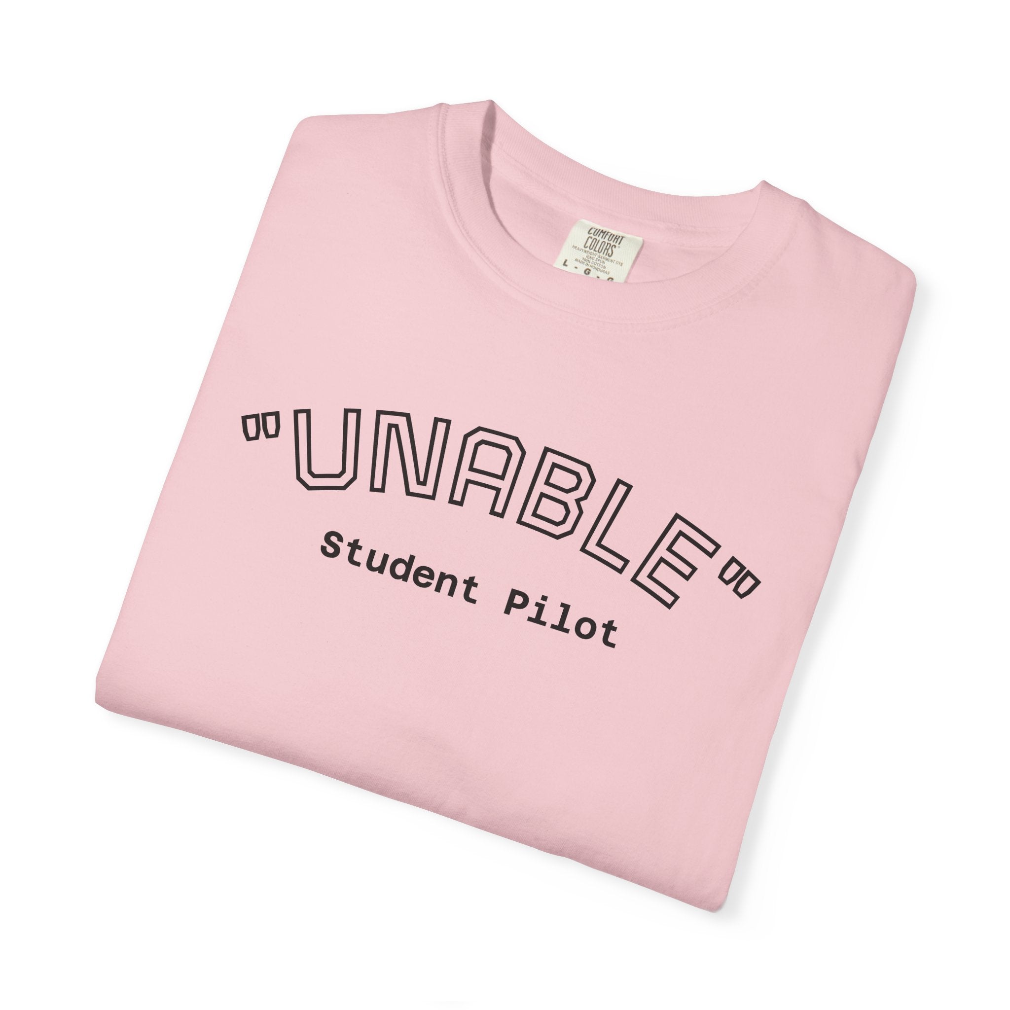 Student Pilot "UNABLE" T-Shirt