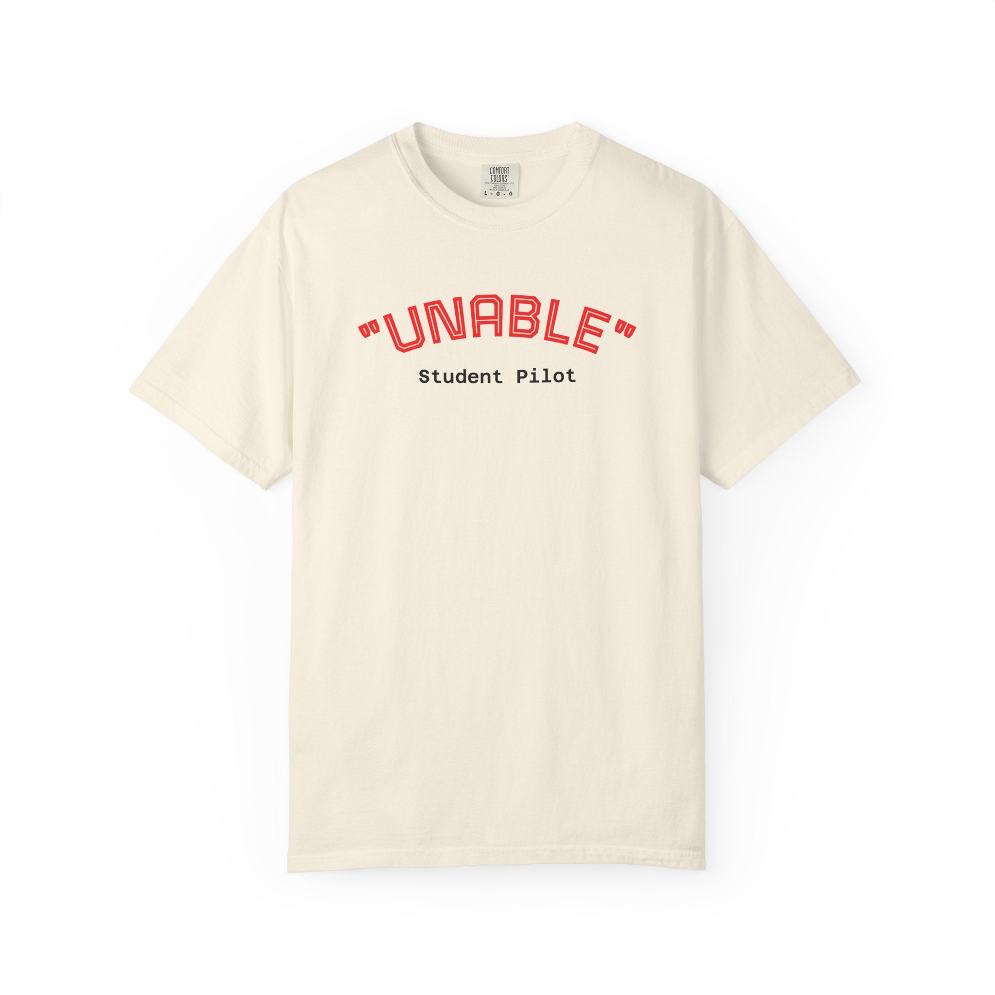 Student Pilot "UNABLE" T-Shirt