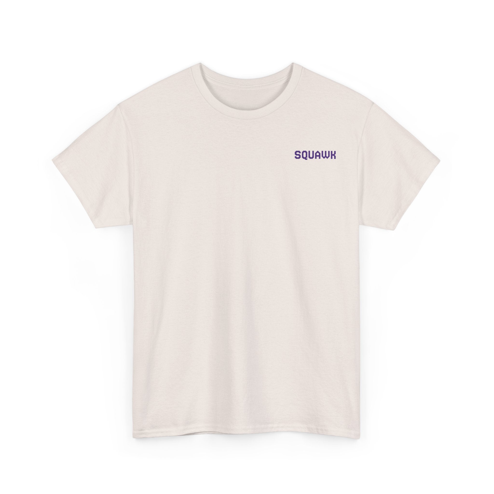 'Squawk Dirty to Me' T-Shirt