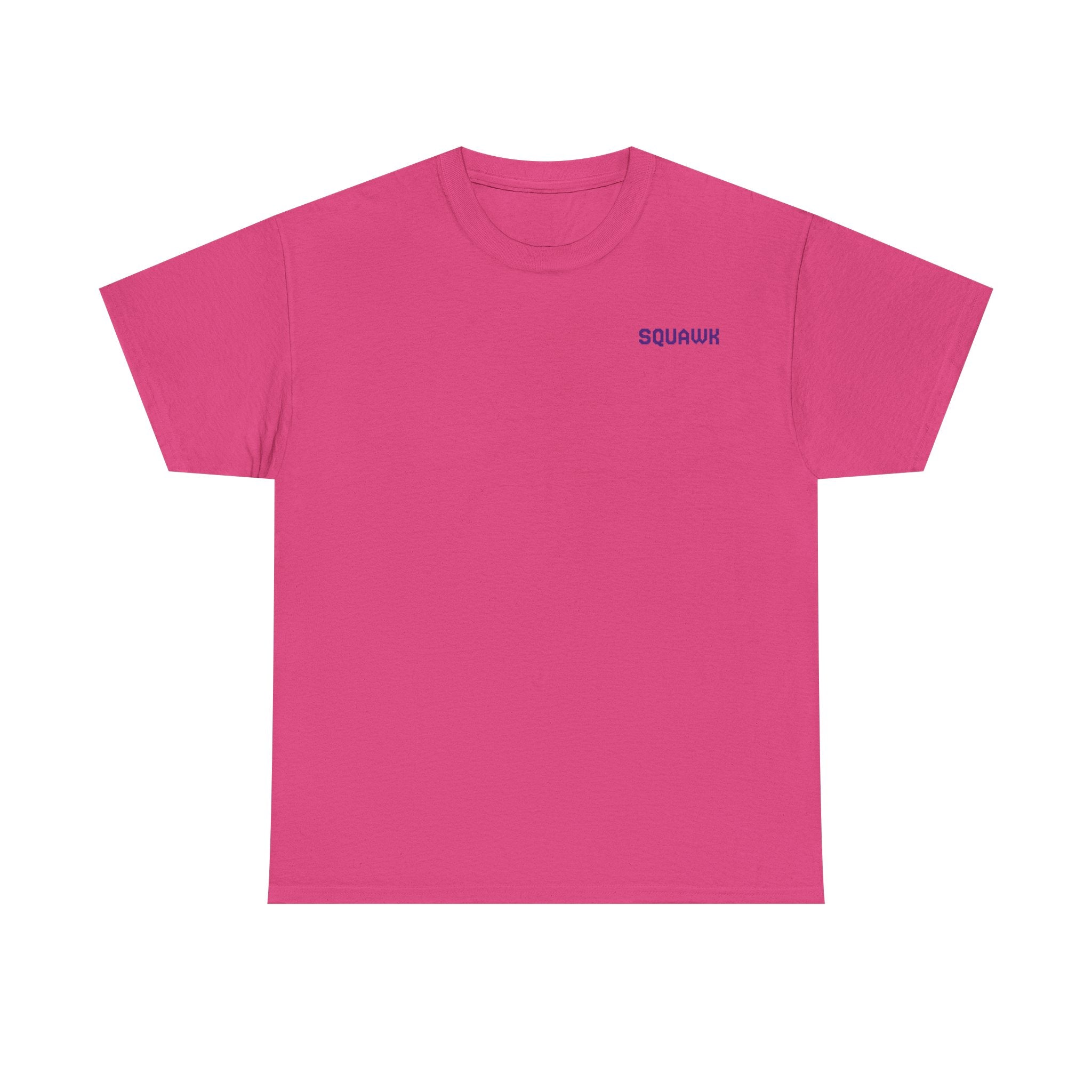 'Squawk Dirty to Me' T-Shirt