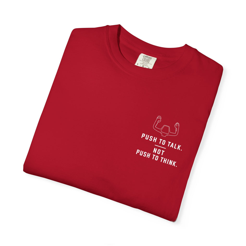 Push To Talk T-Shirt