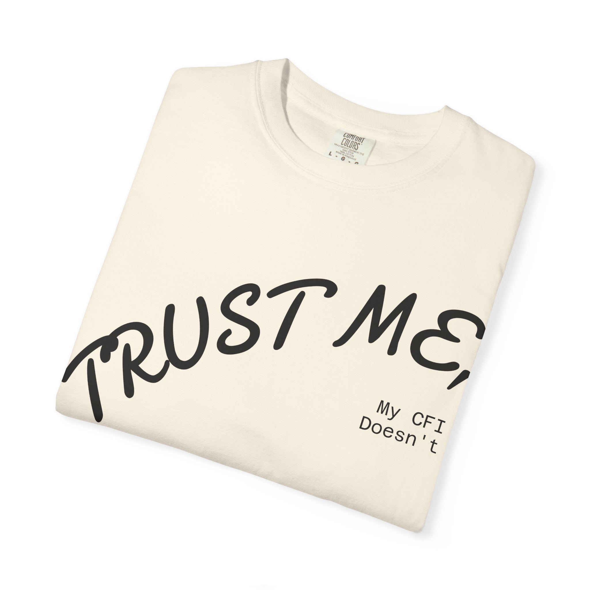 Trust Me T-Shirt
