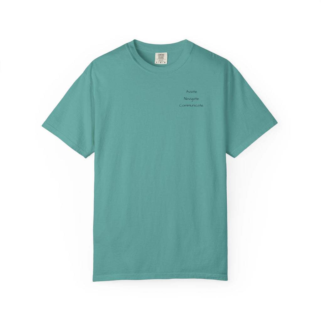 Aviate Navigate Communicate T-Shirt