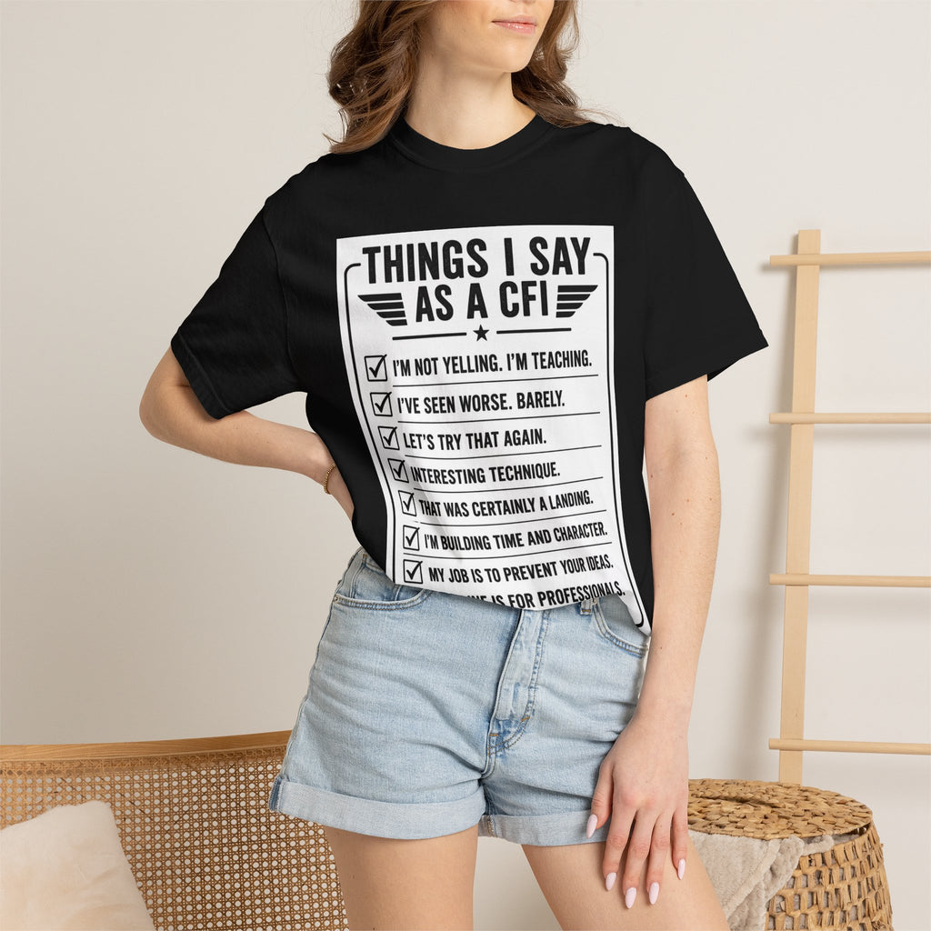 "Things I Say as a CFI" T-Shirt