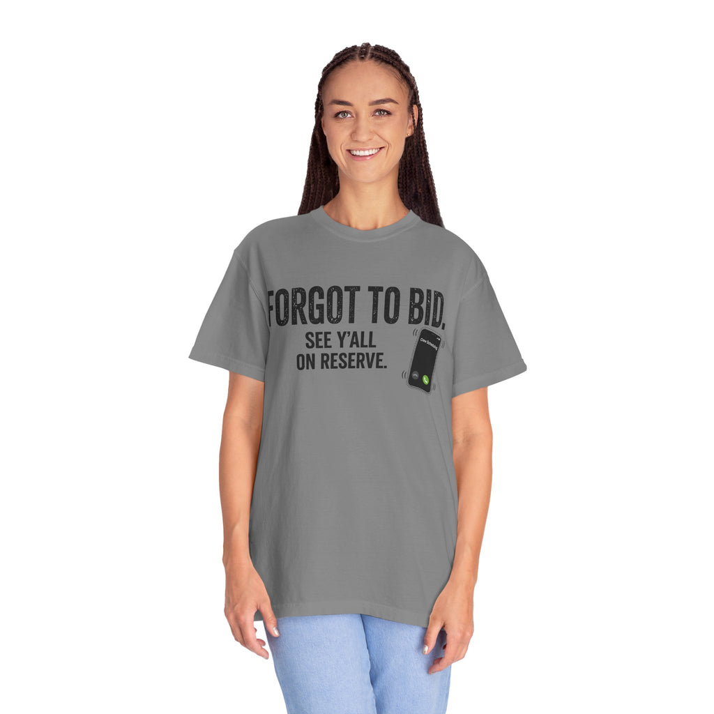 Forgot to Bid T‑Shirt