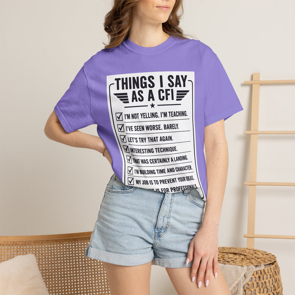 "Things I Say as a CFI" T-Shirt