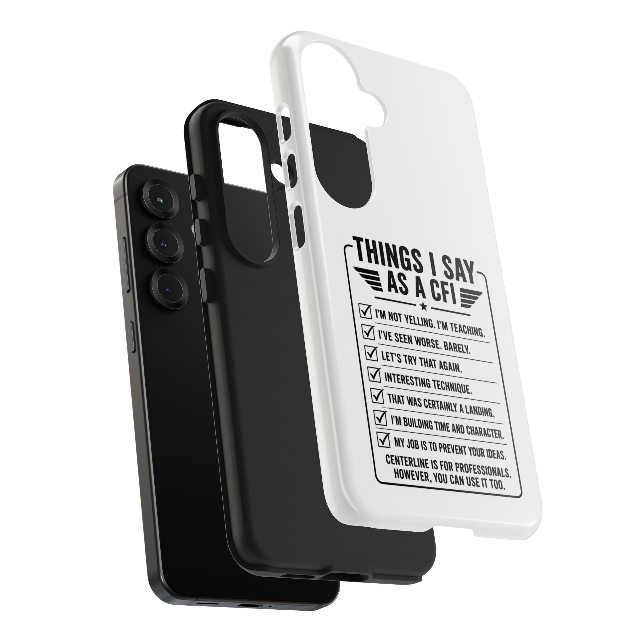 CFI Instructor Quotes Tough Phone Case