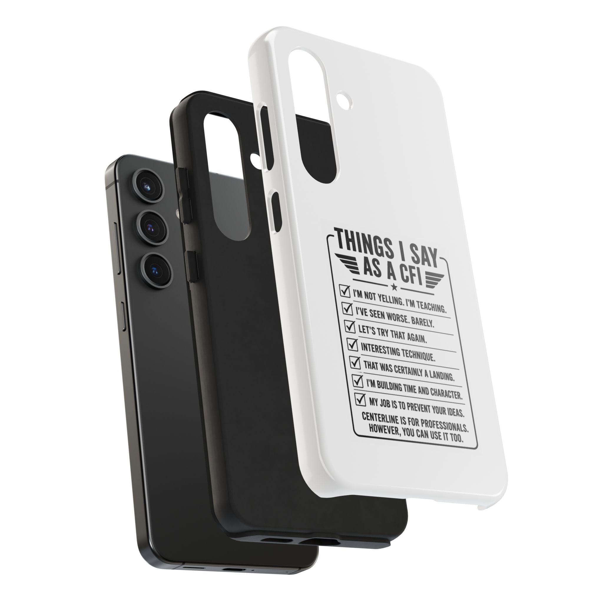 CFI Instructor Quotes Tough Phone Case
