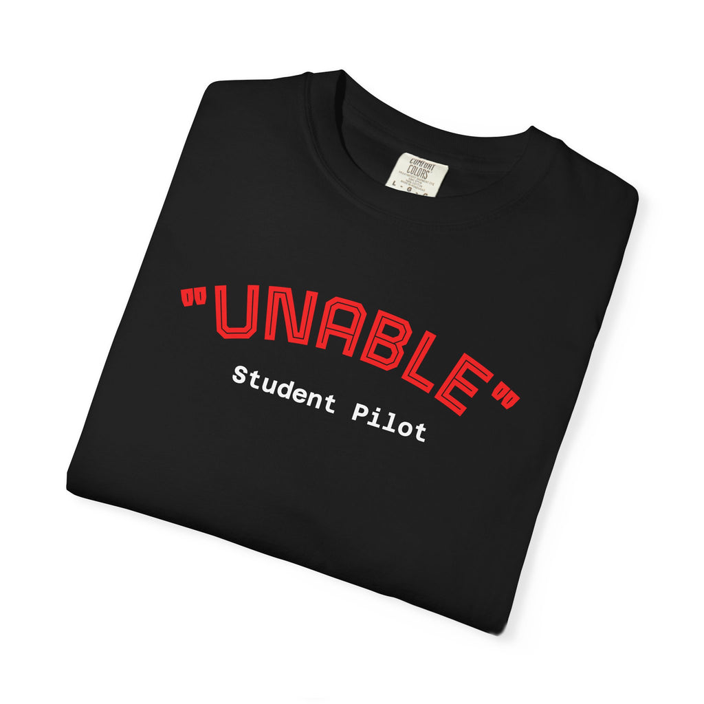 Student Pilot "UNABLE" T-Shirt