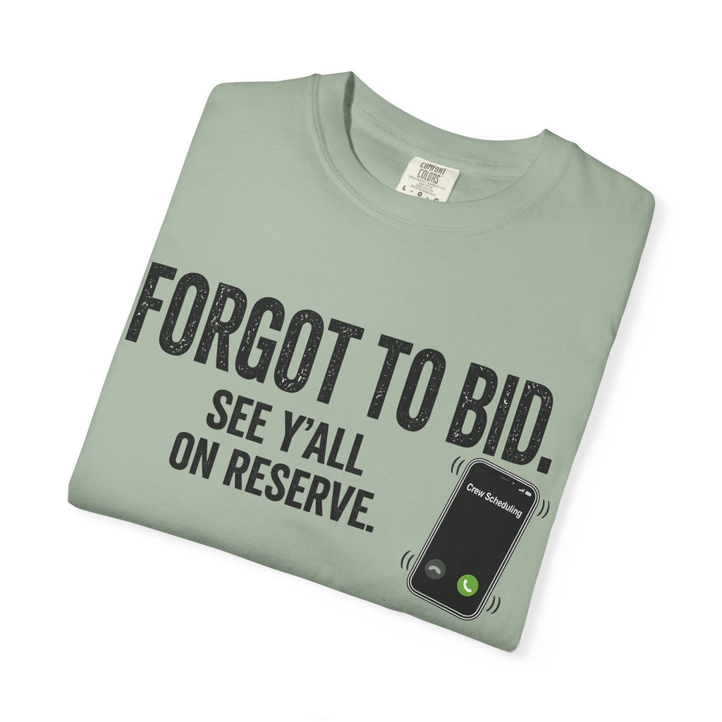 Forgot to Bid T‑Shirt