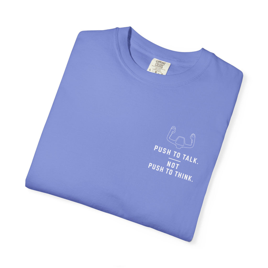 Push To Talk T-Shirt