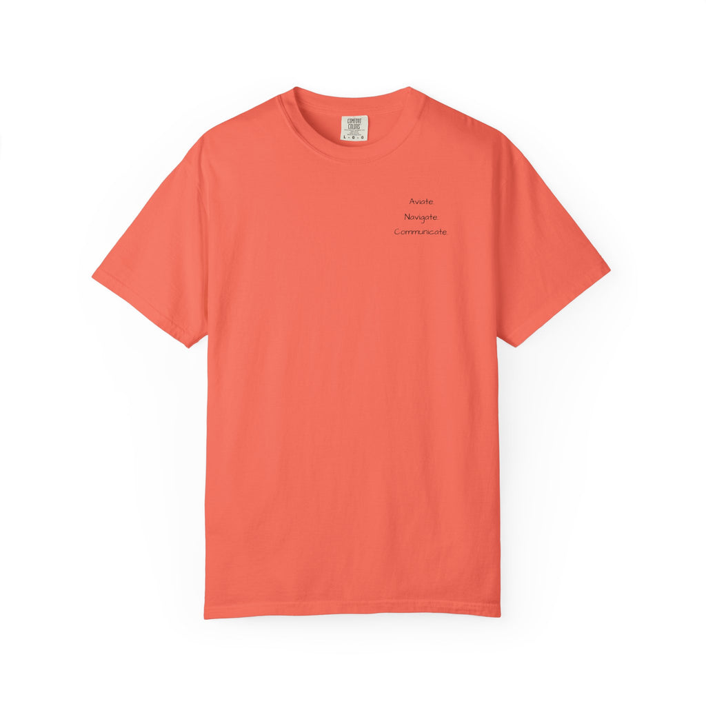 Aviate Navigate Communicate T-Shirt