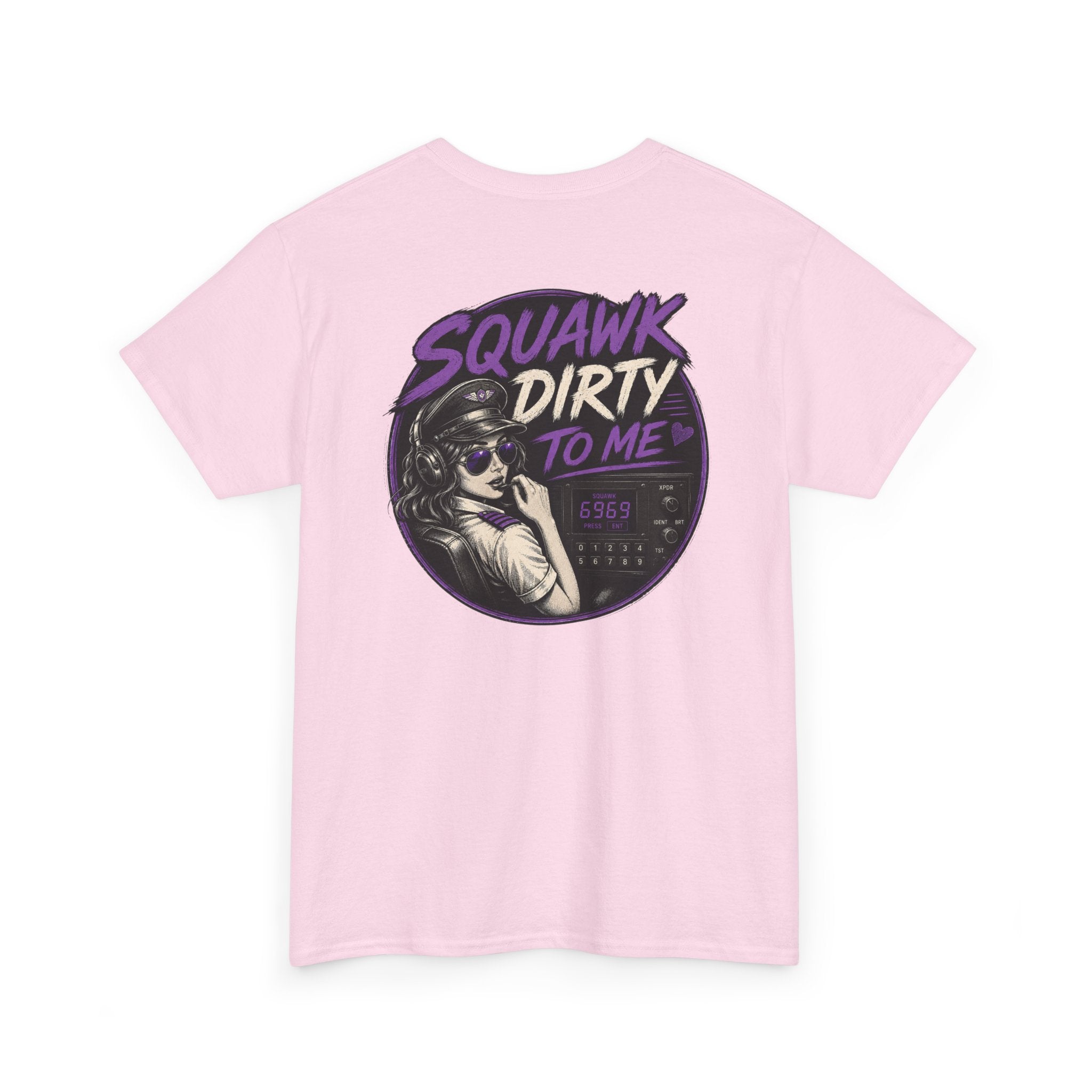 'Squawk Dirty to Me' T-Shirt