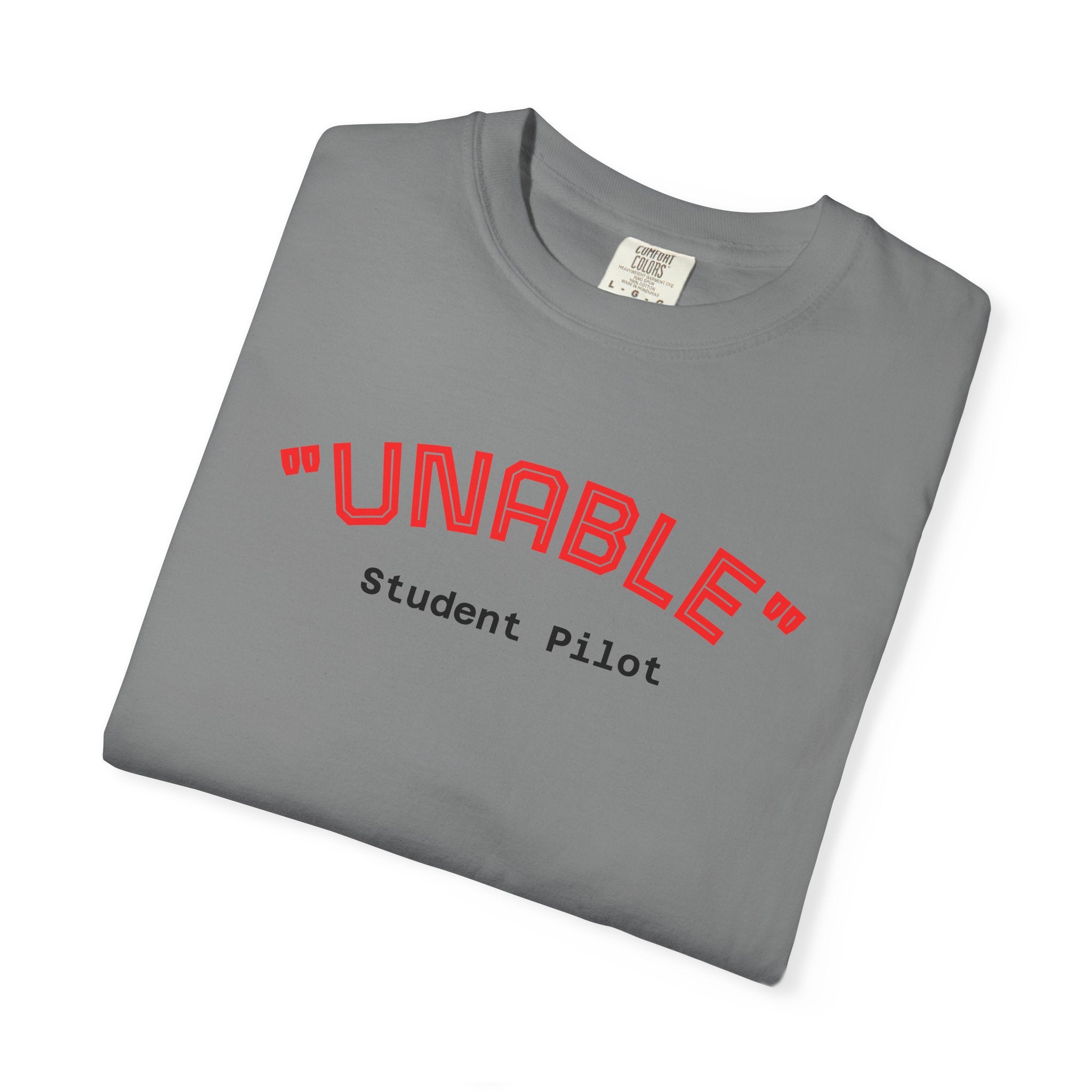 Student Pilot "UNABLE" T-Shirt