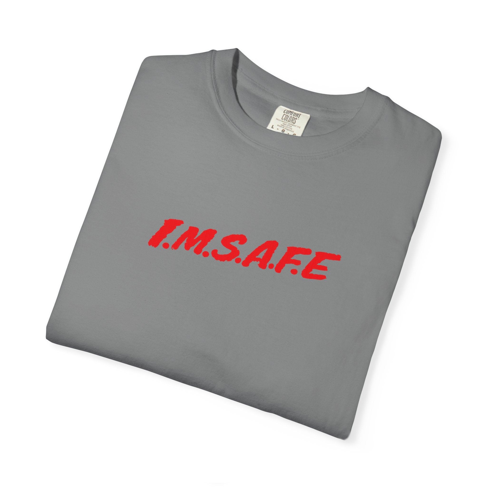 I.M.S.A.F.E. Graphic T-Shirt