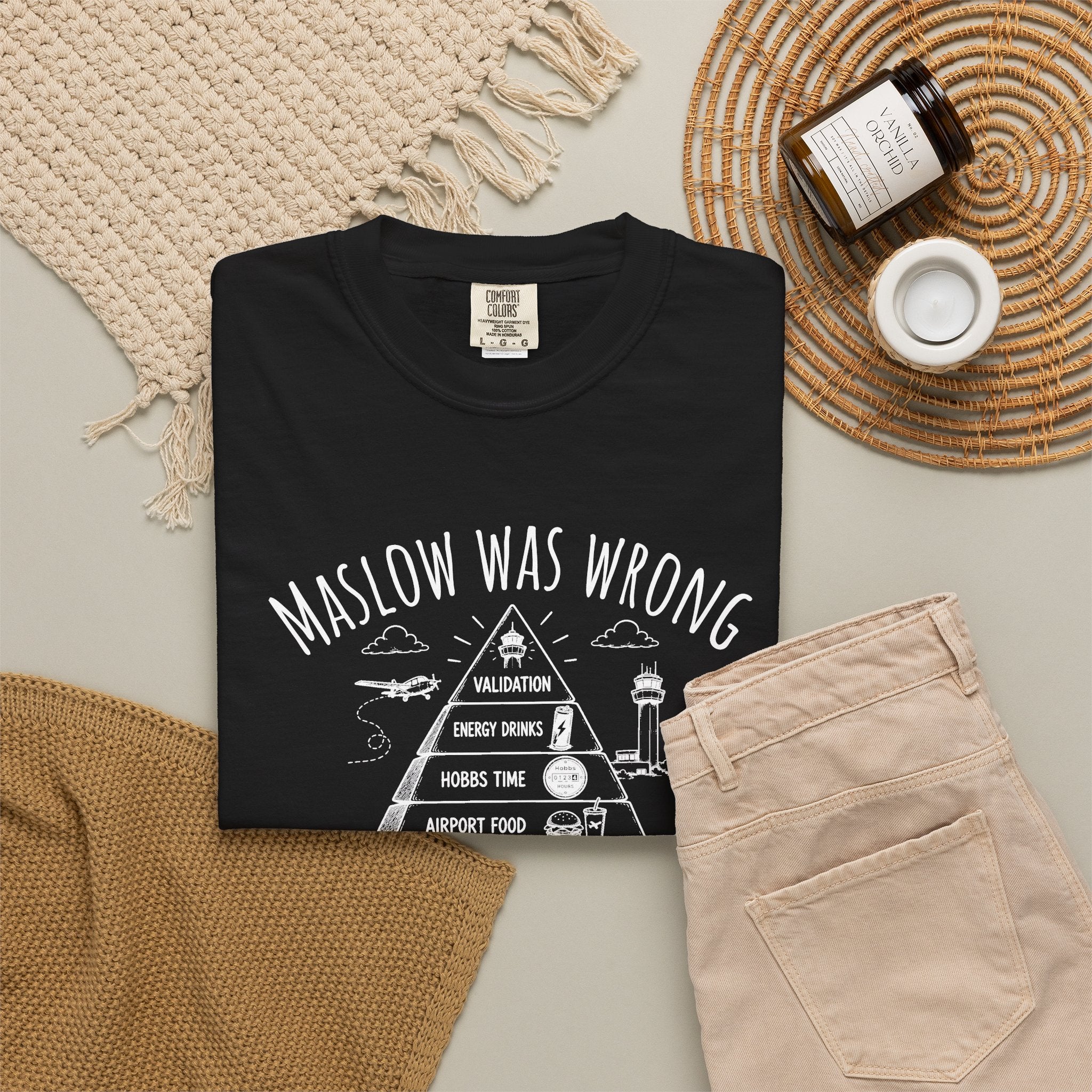 Maslow Was Wrong T-Shirt