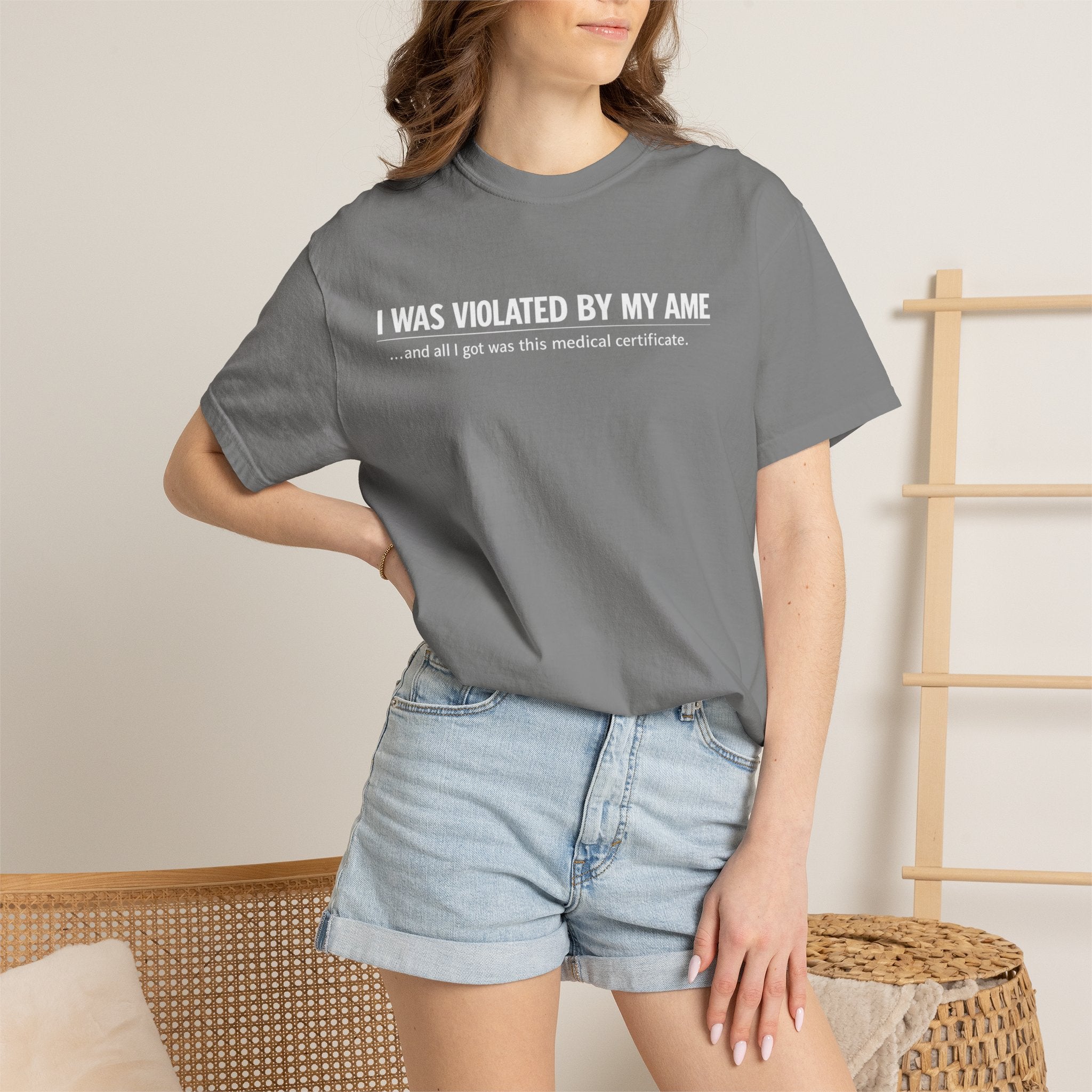 "I Was Violated by My AME" T-Shirt