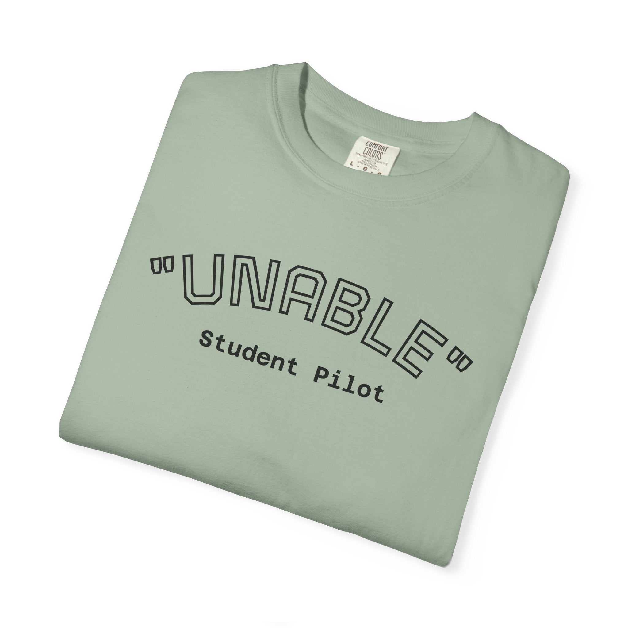 Student Pilot "UNABLE" T-Shirt