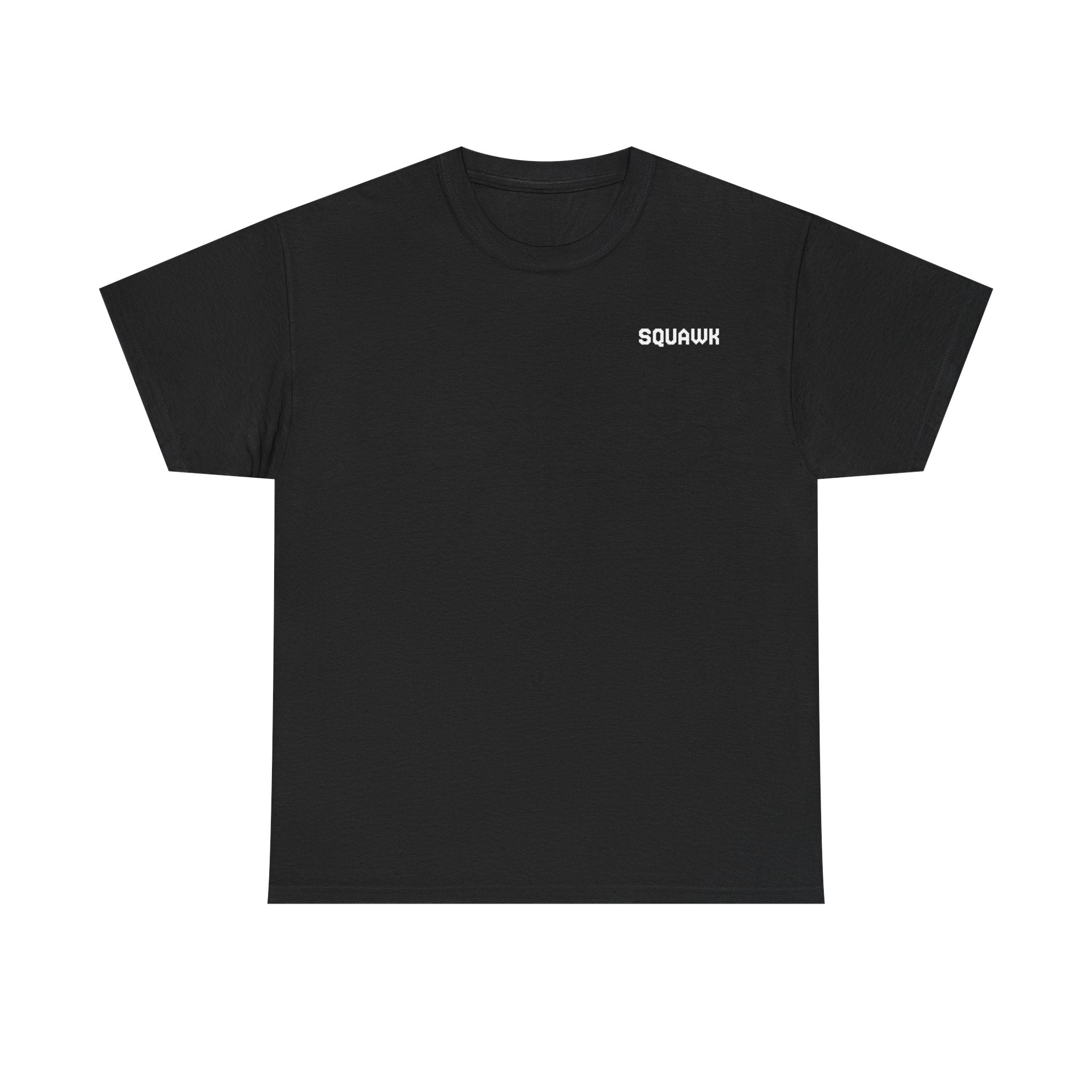 'Squawk Dirty to Me' T-Shirt