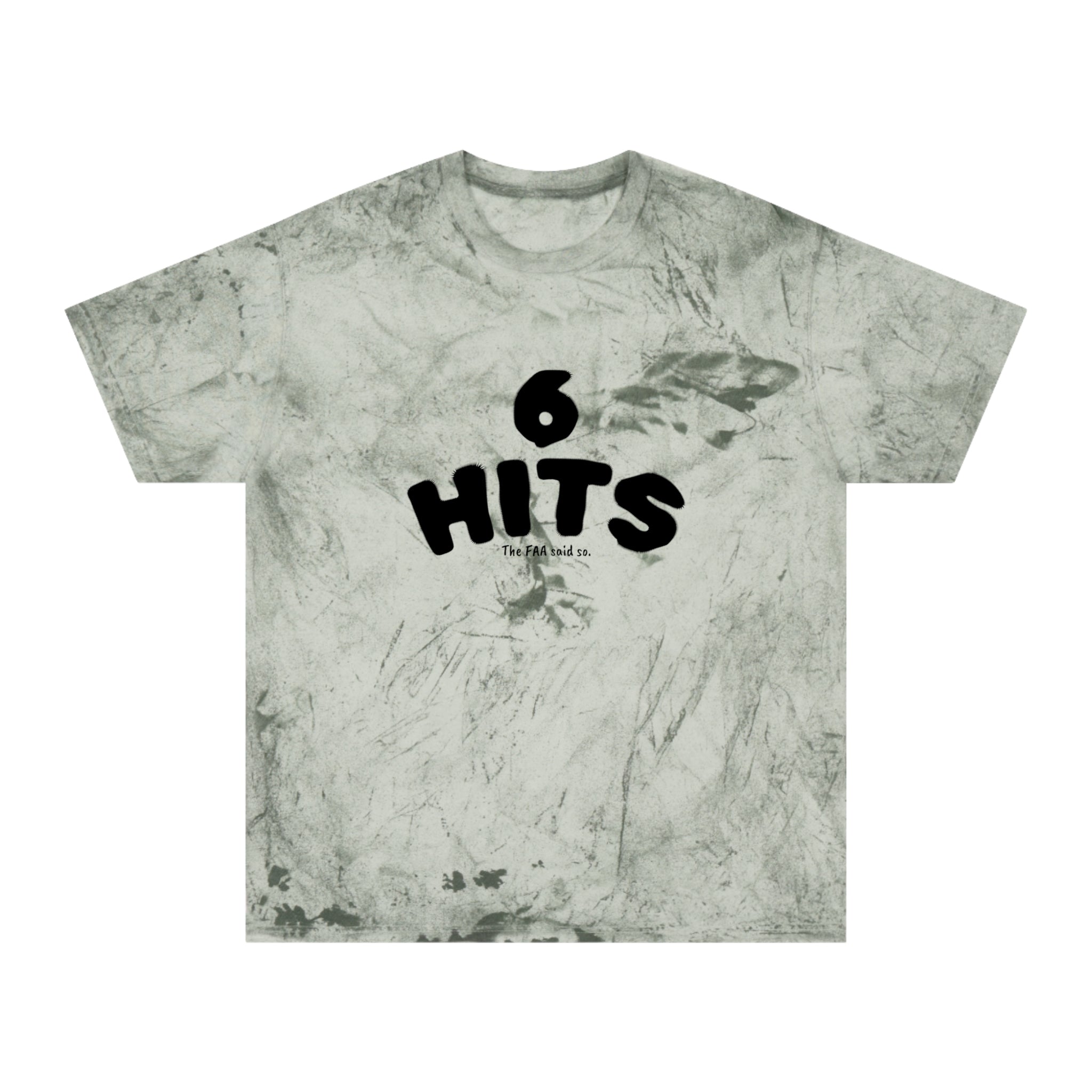 6 Hits Tie-Dye T-Shirt