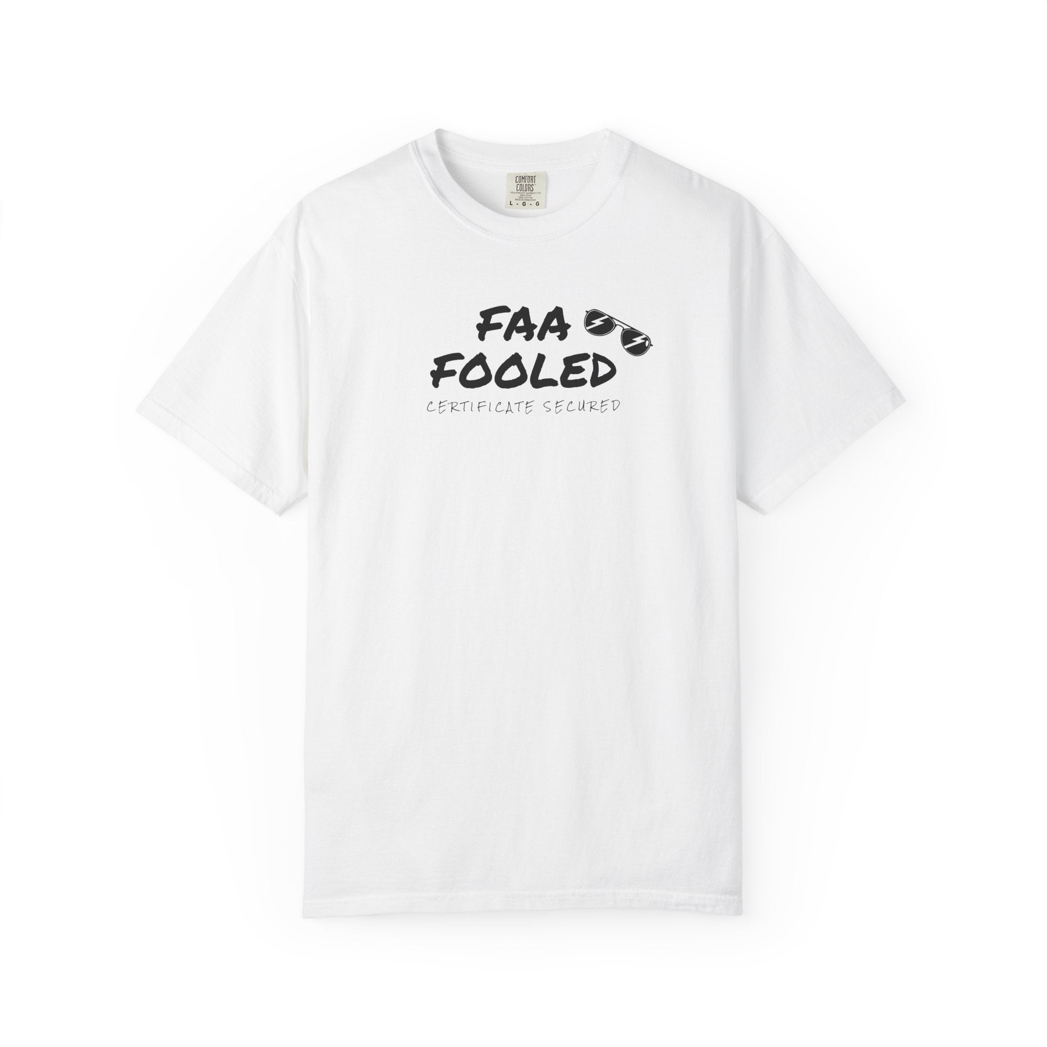 FAA Fooled T-Shirt