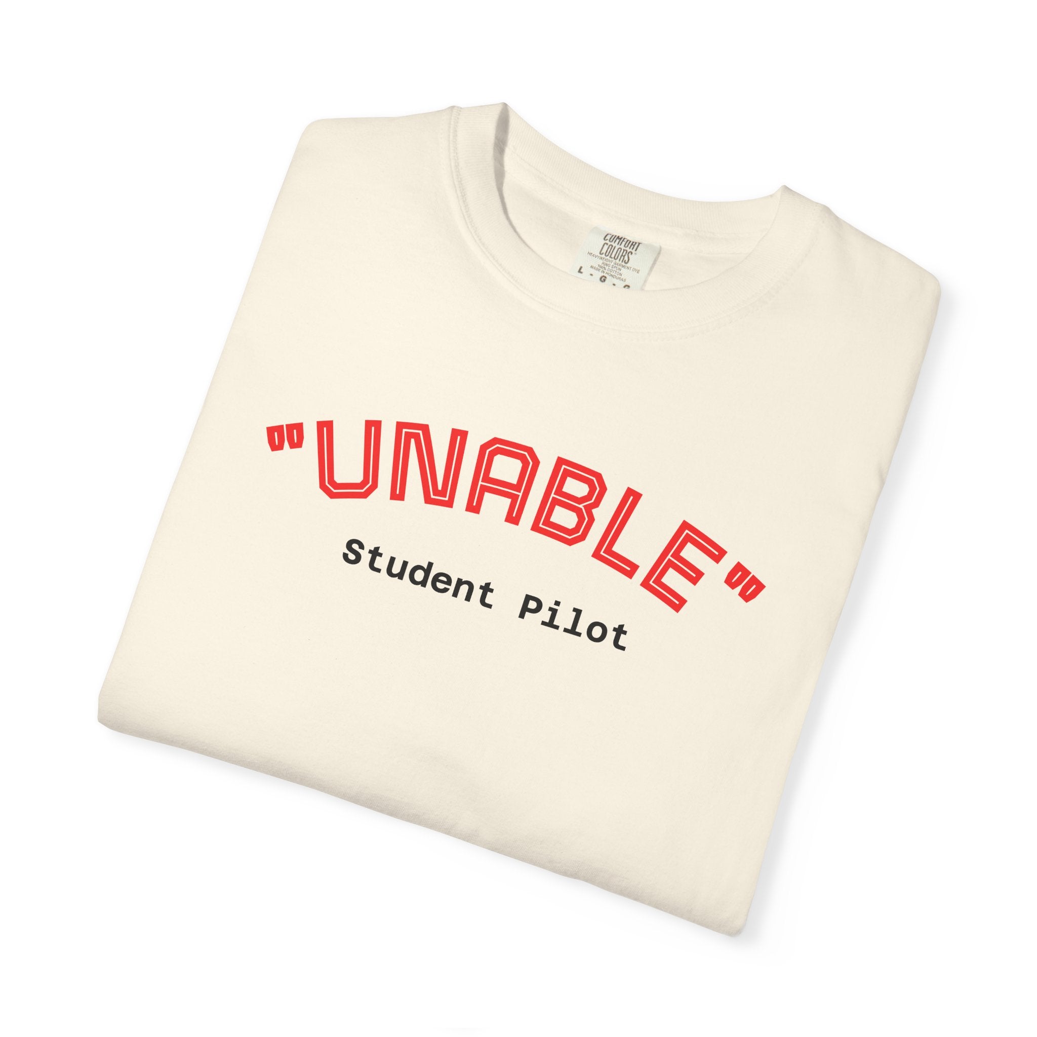 Student Pilot "UNABLE" T-Shirt