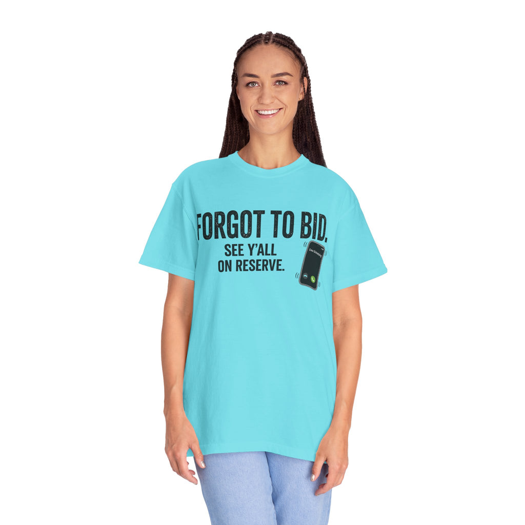 Forgot to Bid T‑Shirt