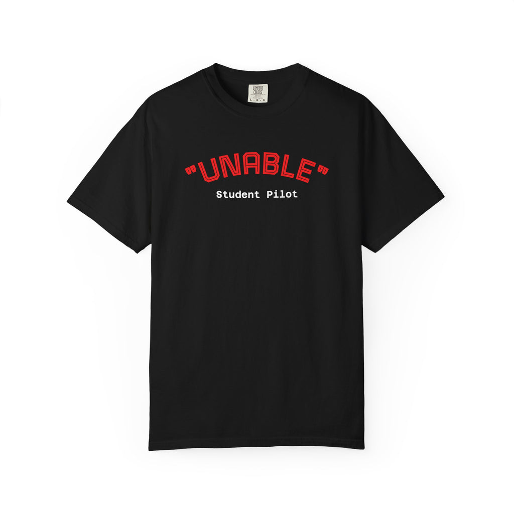 Student Pilot "UNABLE" T-Shirt