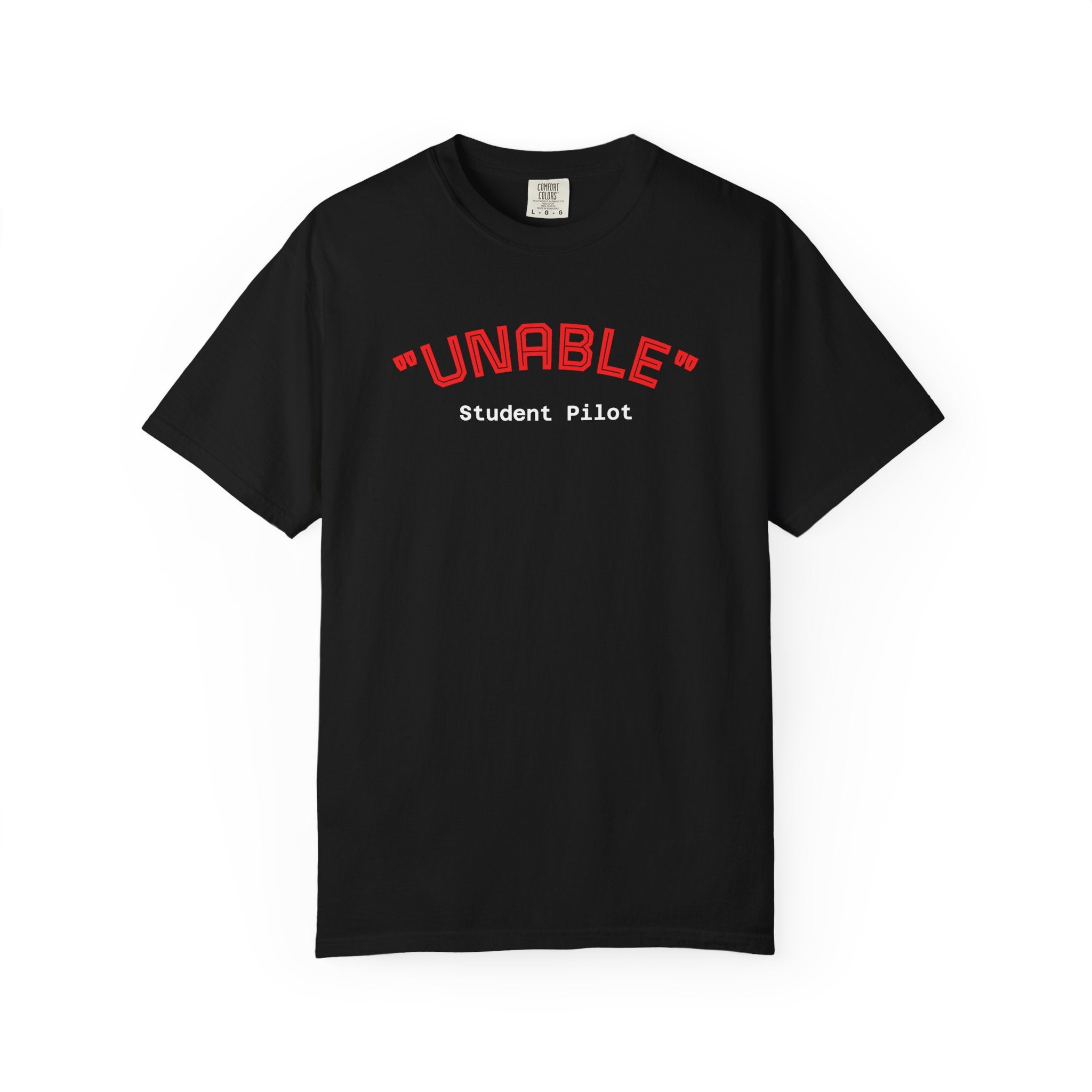 Student Pilot "UNABLE" T-Shirt