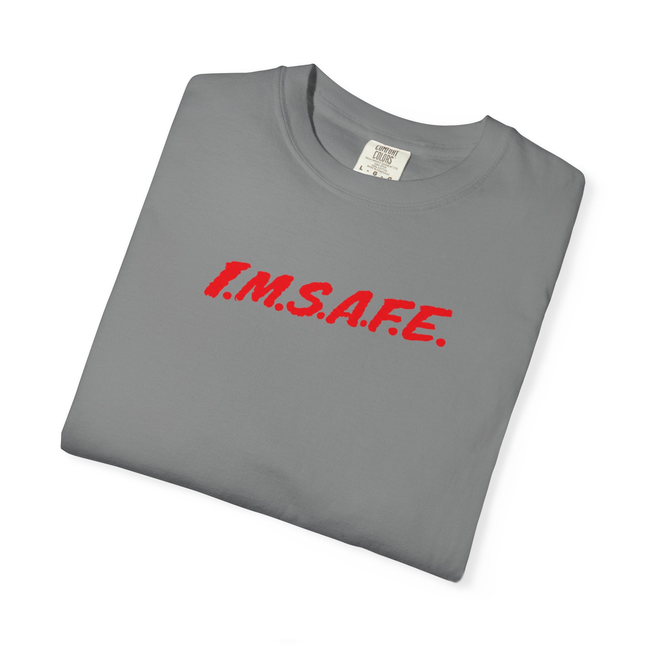 I.M.S.A.F.E. Graphic T-Shirt