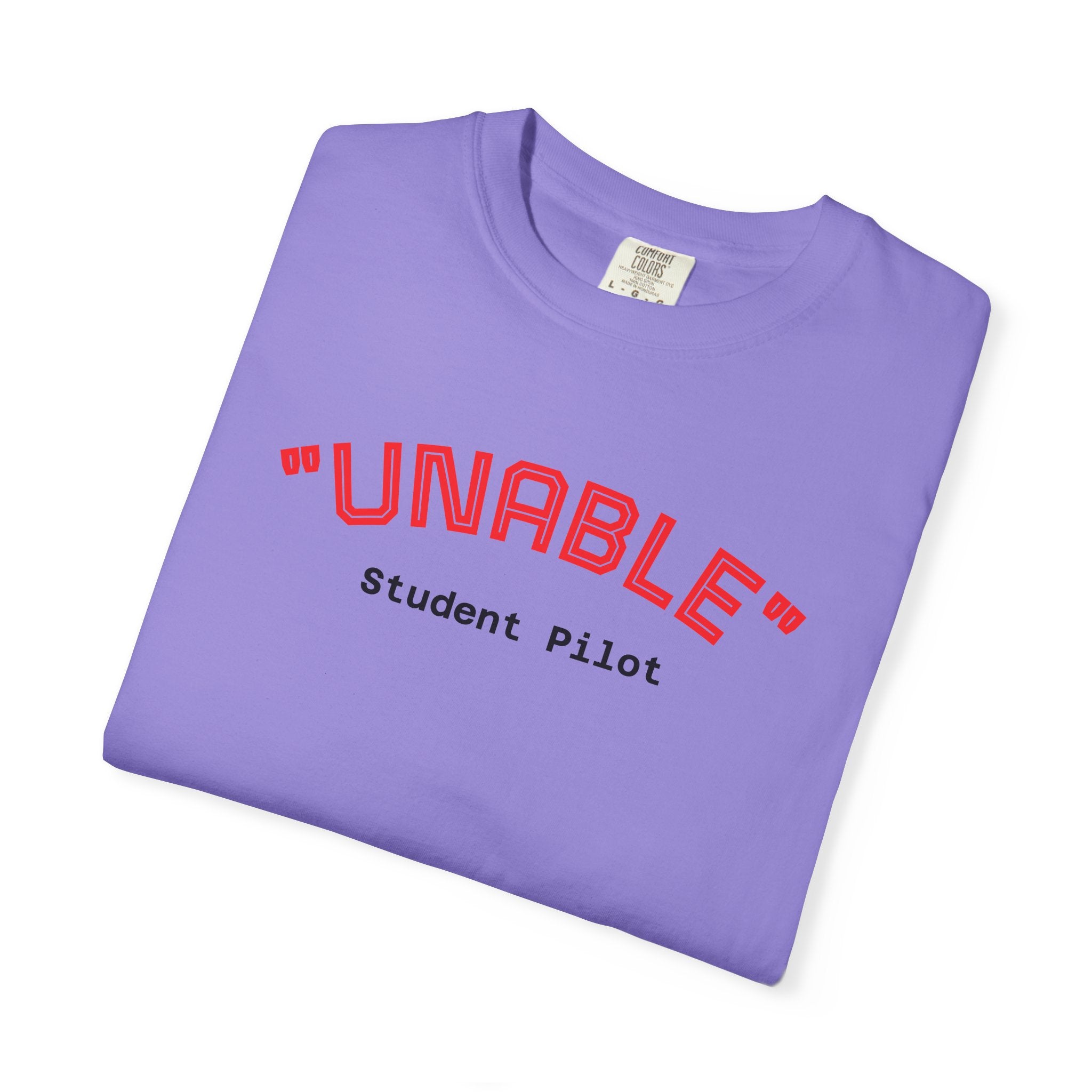 Student Pilot "UNABLE" T-Shirt
