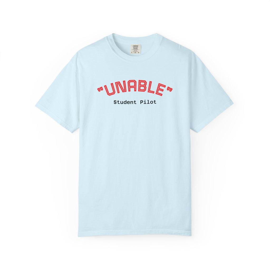 Student Pilot "UNABLE" T-Shirt