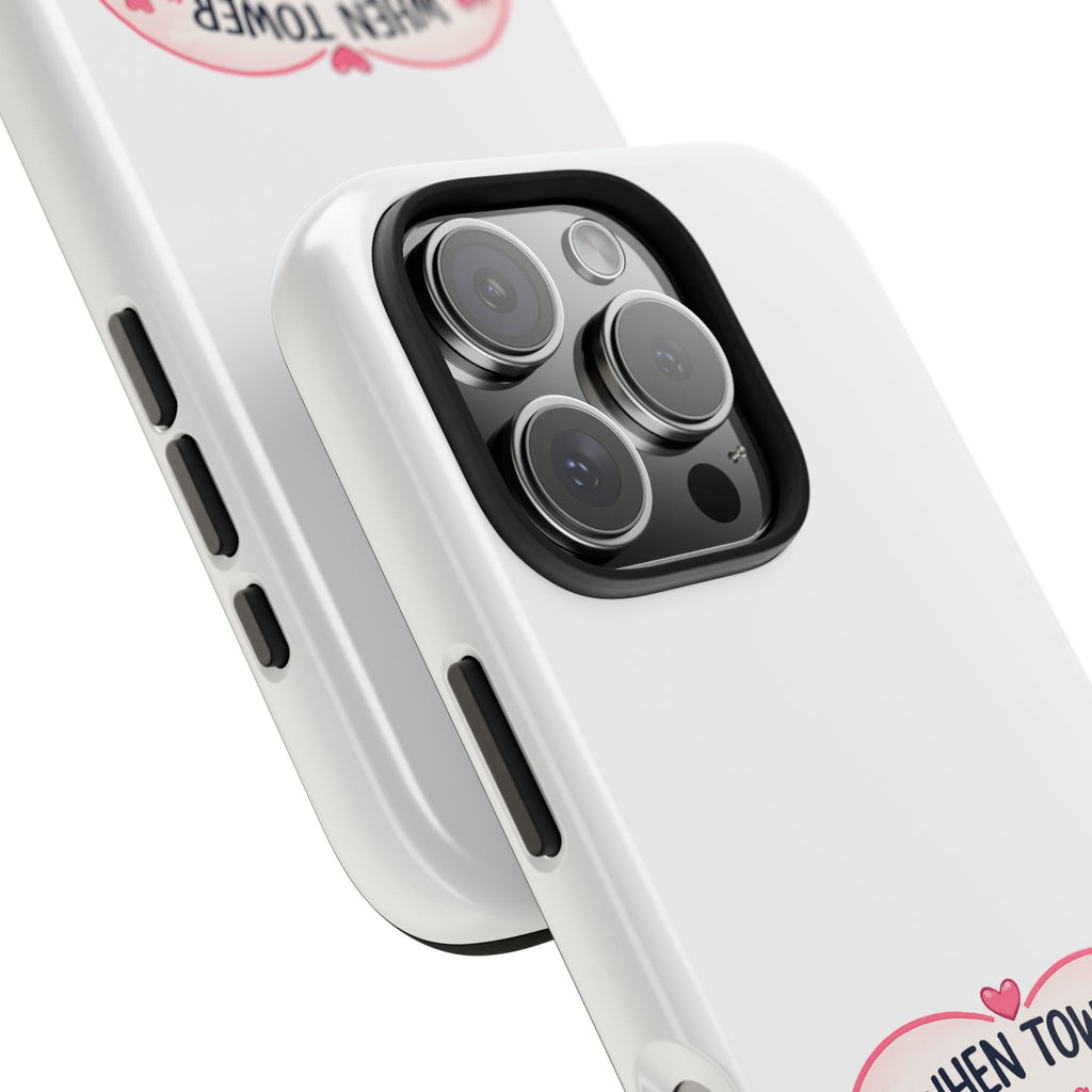 "When Tower Has a Phone Number for Me" Cute Phone Case