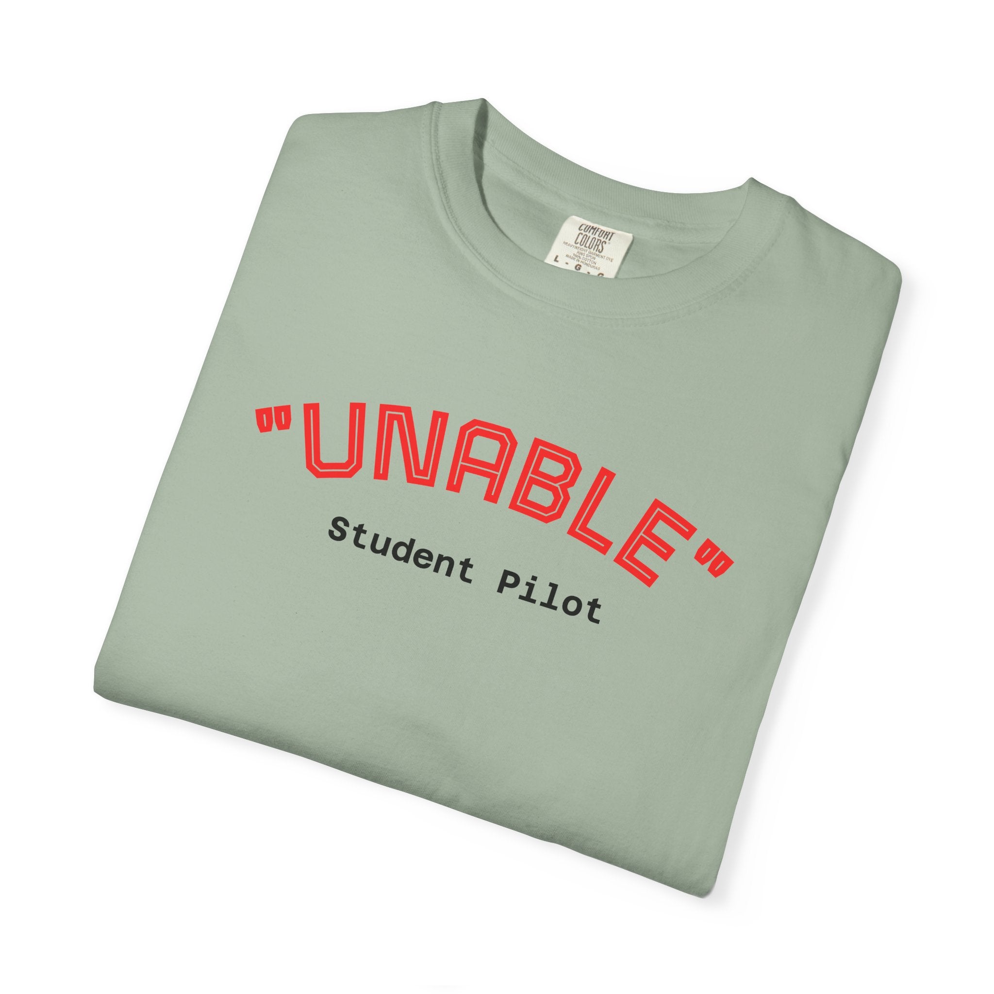 Student Pilot "UNABLE" T-Shirt