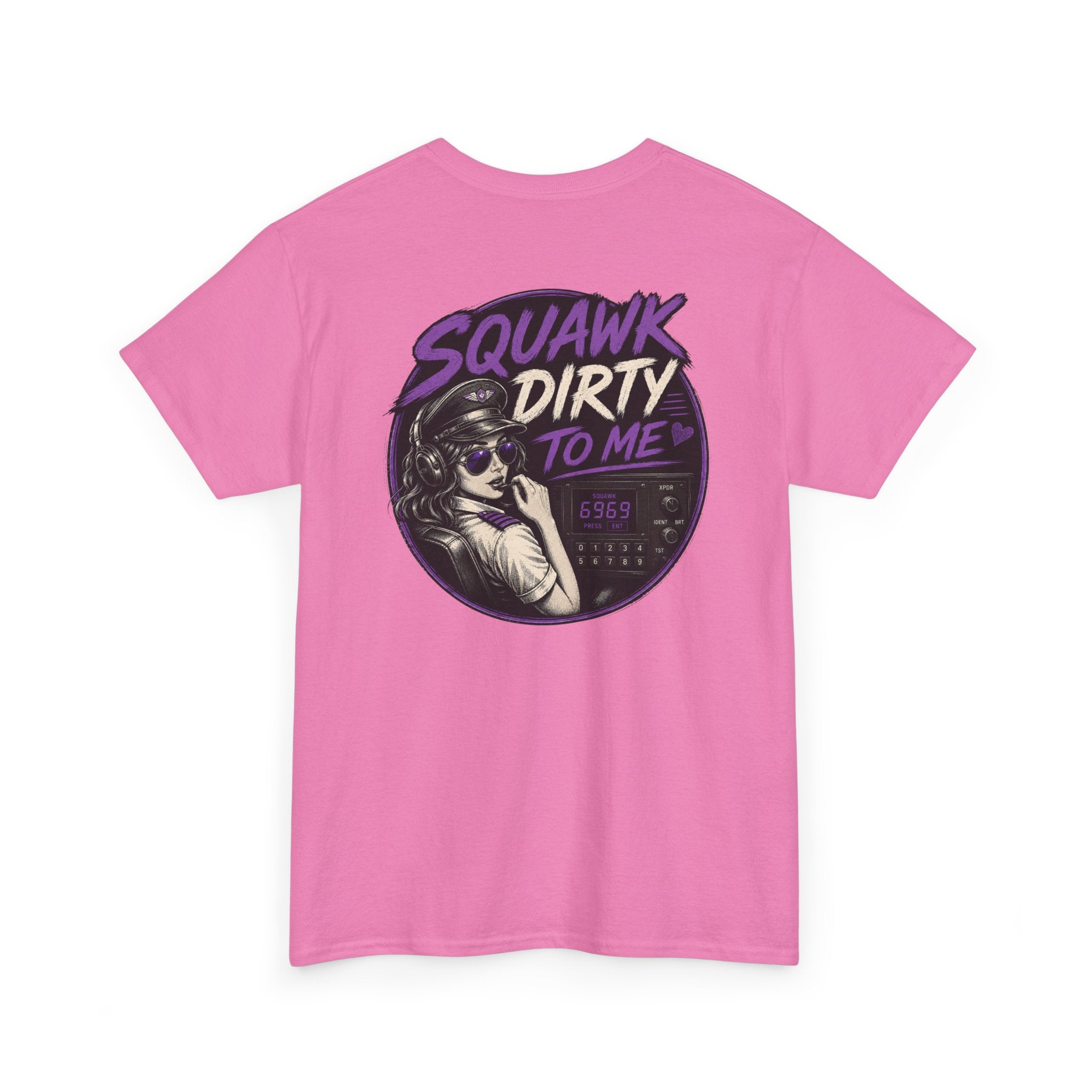 'Squawk Dirty to Me' T-Shirt