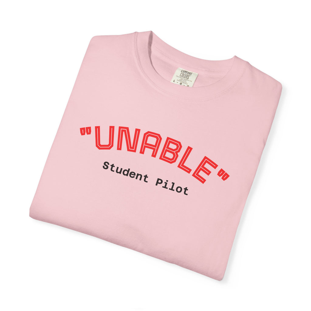 Student Pilot "UNABLE" T-Shirt