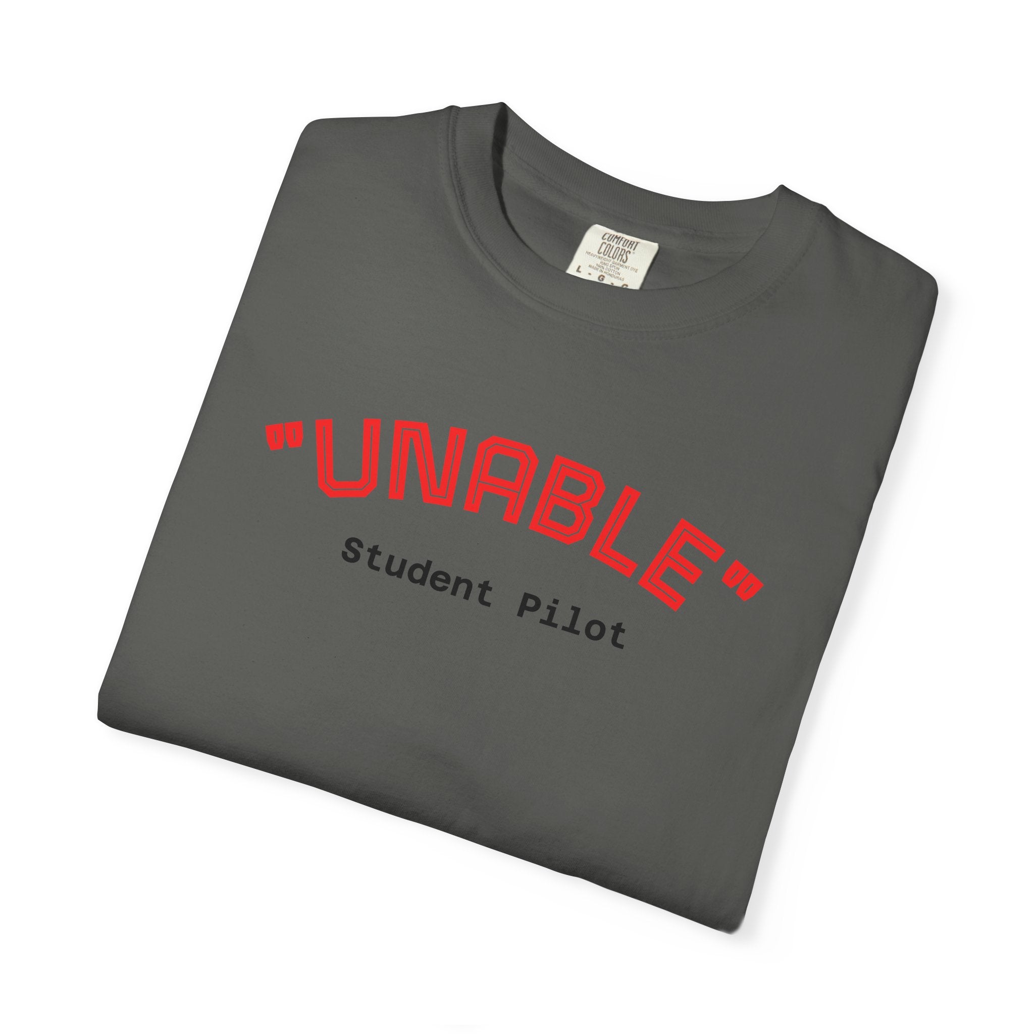 Student Pilot "UNABLE" T-Shirt