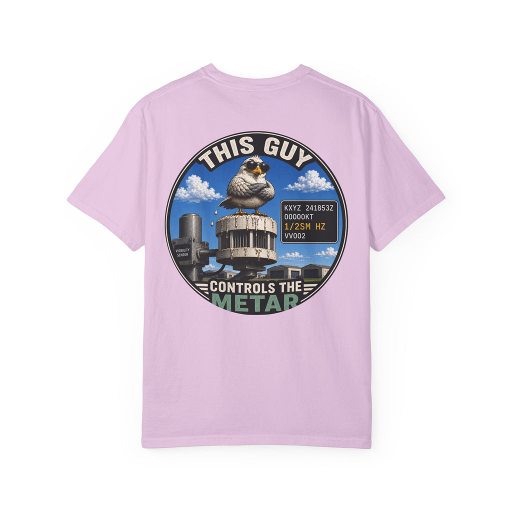This Guy Controls the METAR T-Shirt