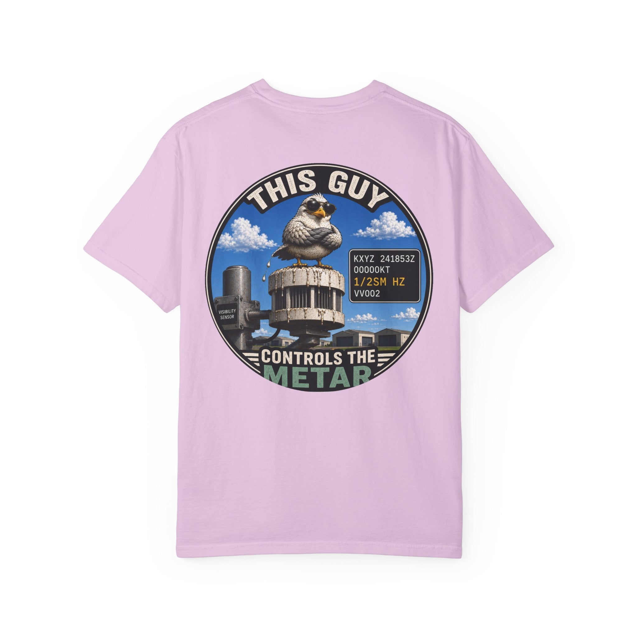 This Guy Controls the METAR T-Shirt