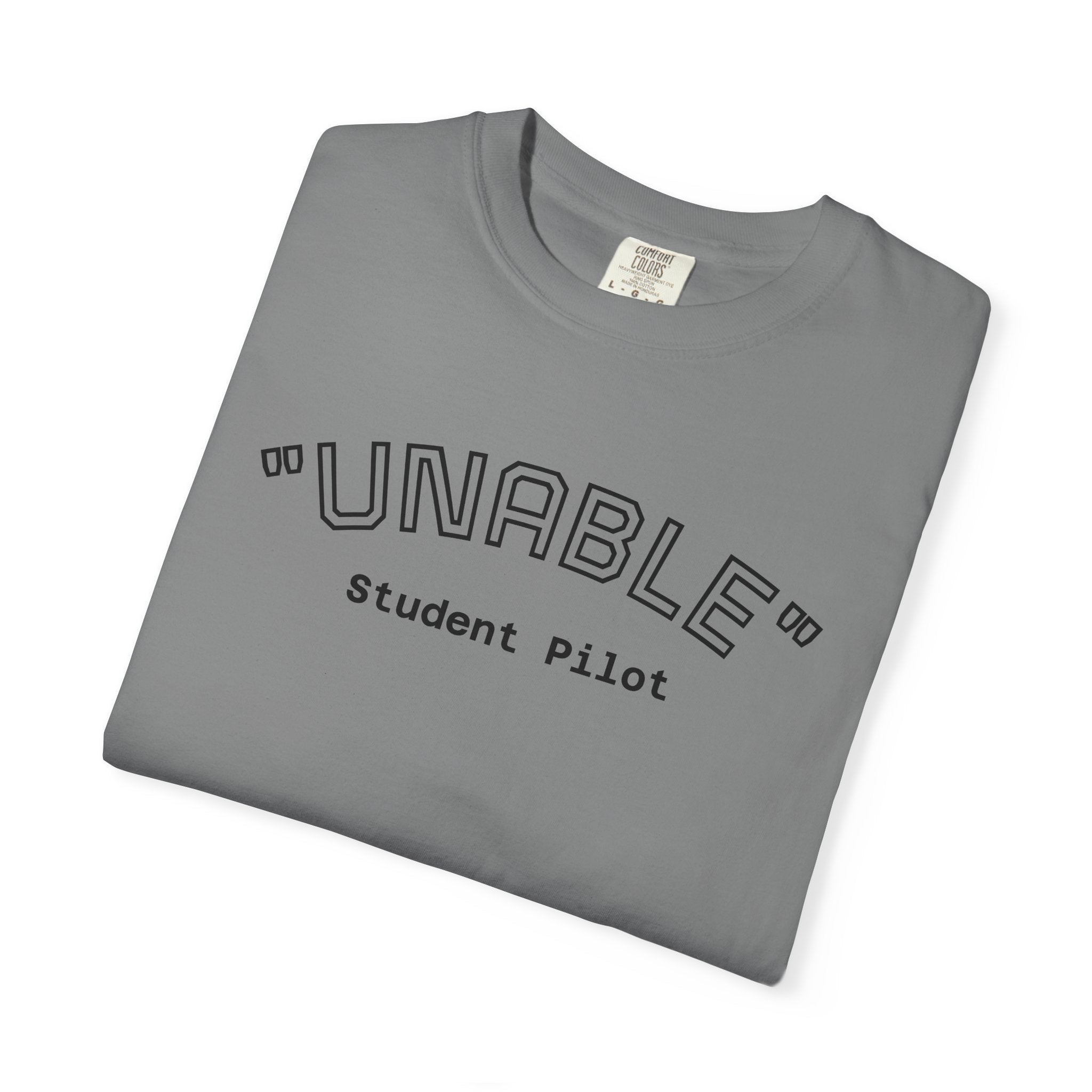 Student Pilot "UNABLE" T-Shirt