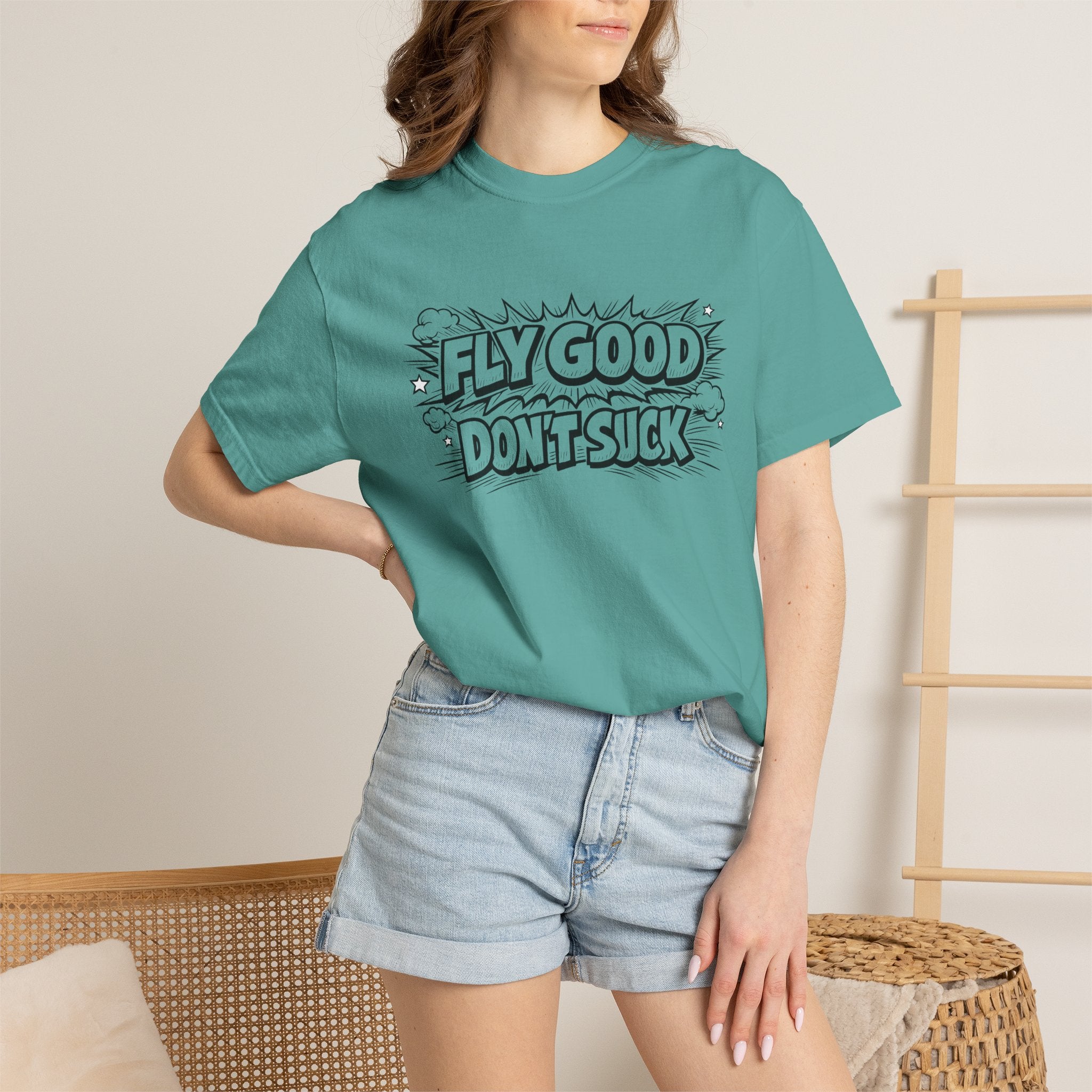 Fly Good Don't Suck T-Shirt