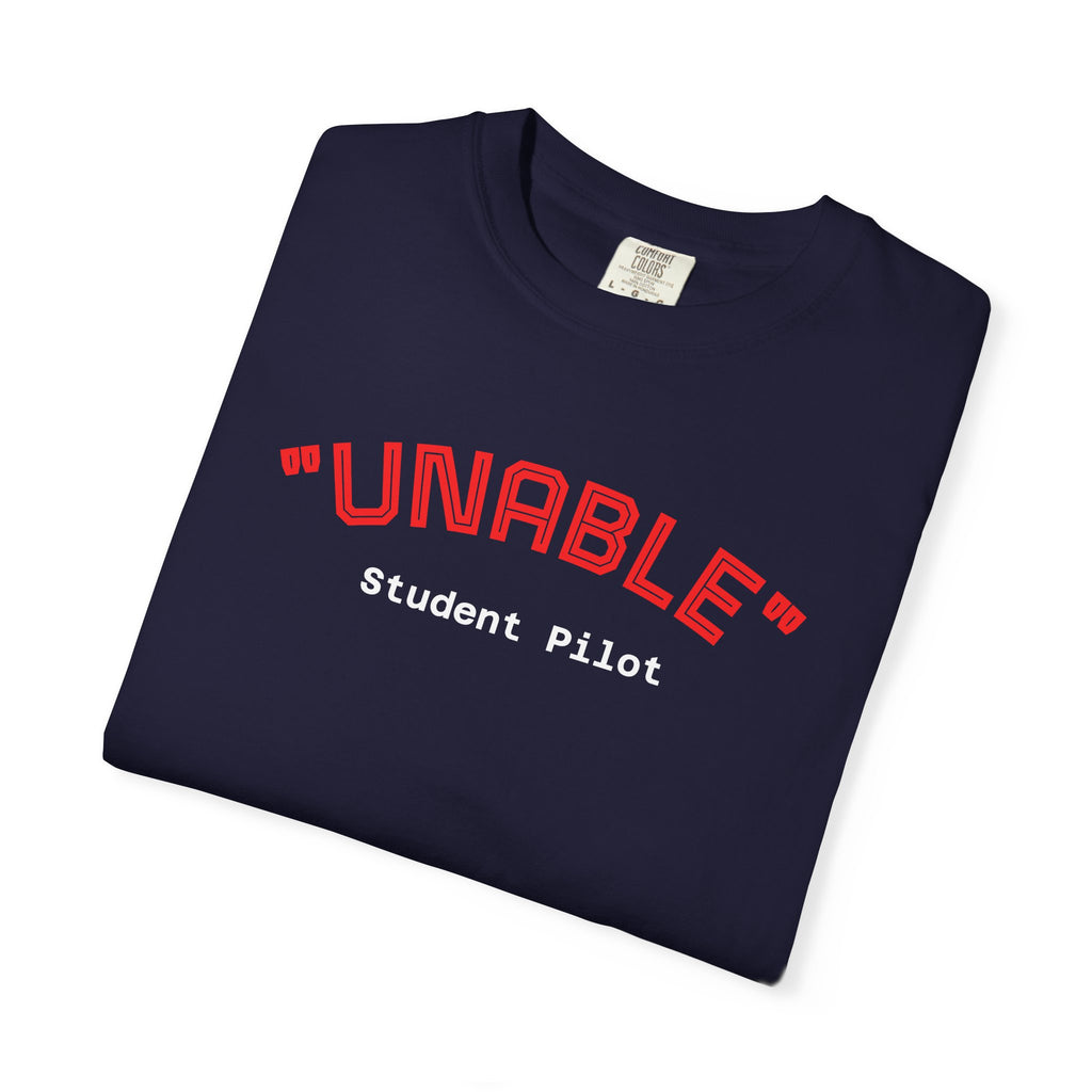 Student Pilot "UNABLE" T-Shirt